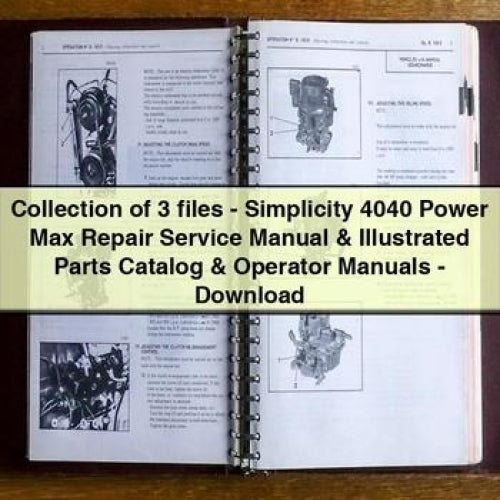 Simplicity 4040 Power Max , Illustrated Operator Parts Catalog PDF