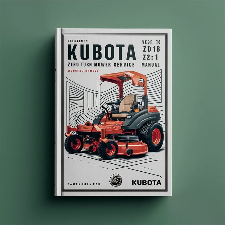 Kubota ZD18 ZD21 Zero Turn Mower Service Repair Workshop Manual PDF