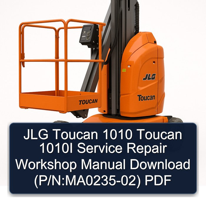 JLG Toucan 1010 1010I (p/n:ma0235-02) Service Repair Workshop Manual PDF
