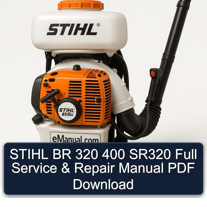 Stihl BR 320 400 SR320 Service Repair Workshop Manual PDF