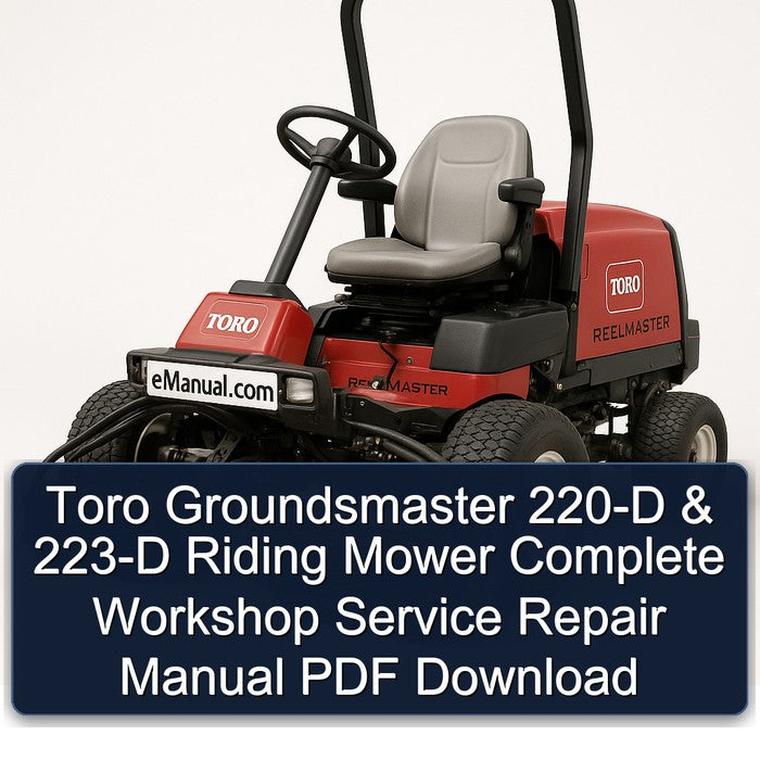 Toro Groundsmaster 220-D 223-D Riding Mower Service Repair Workshop Manual PDF