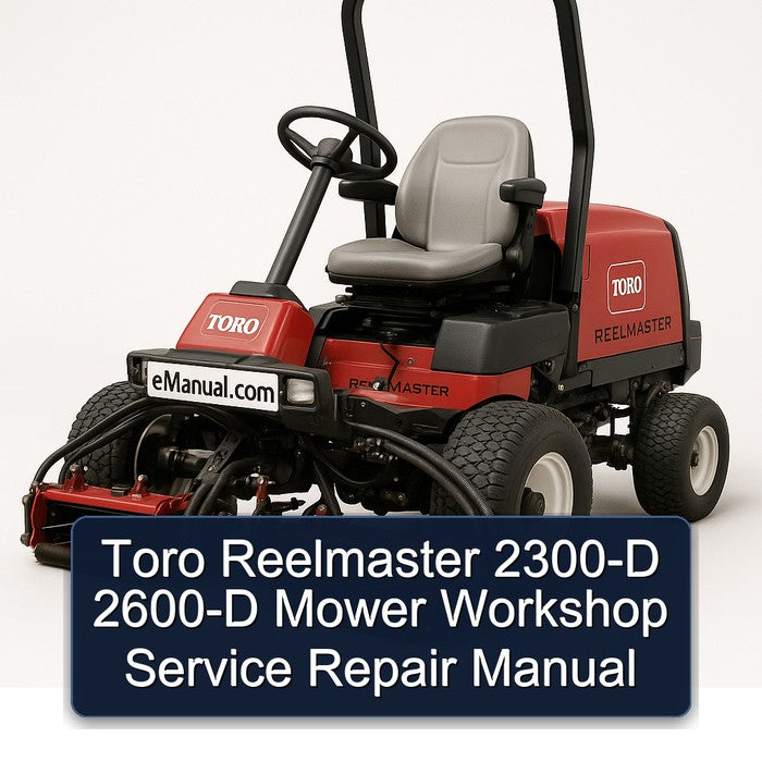 Toro Reelmaster 2300-D 2600-D Mower Service Repair Workshop Manual PDF
