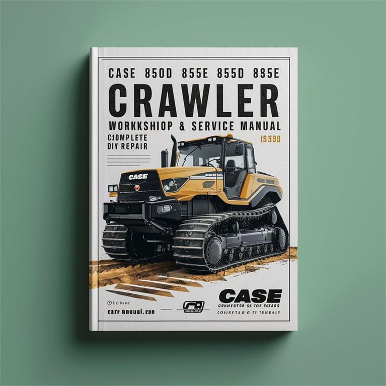 Case 850D 850E 855D 855E Crawler Service Repair Workshop Manual PDF