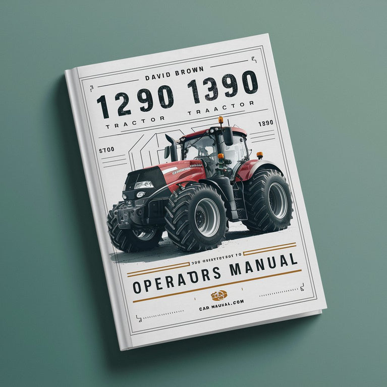 CASE IH DAVID BROWN 1290 1390 Tractor OperatorS Manual