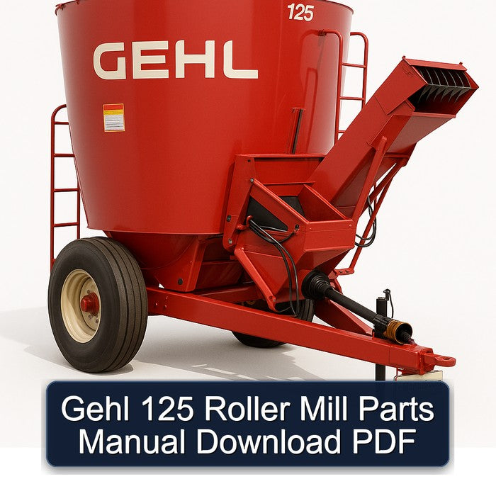 Gehl 125 Roller Mill Parts Catalog PDF