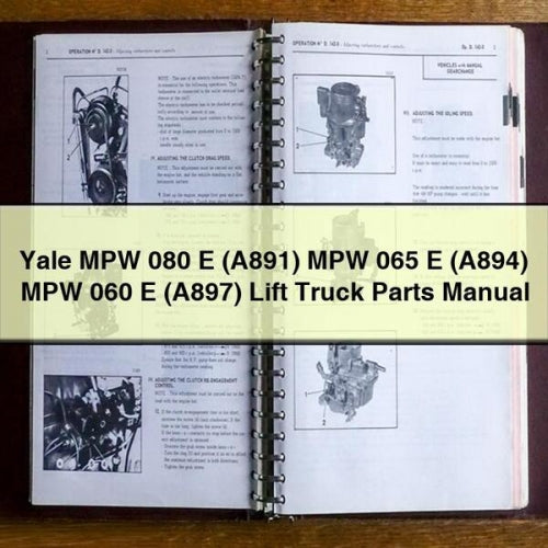 Yale MPW 080 E (A891) 065 (A894) 060 (A897) Lift Truck Parts Catalog PDF