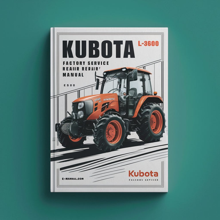 Kubota L3600 Tractor Factory Service Repair Manual
