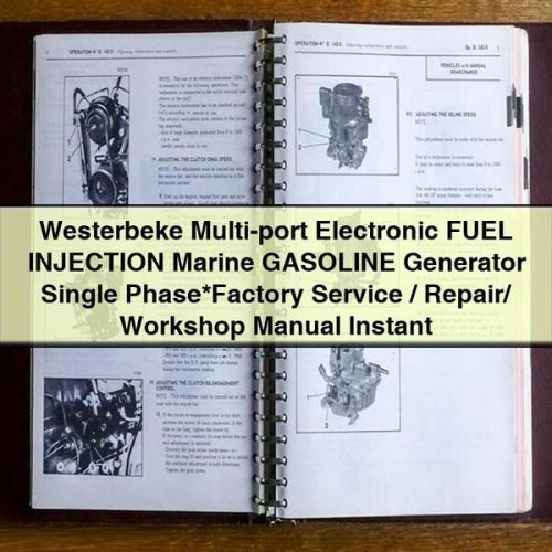 Westerbeke MULTI-PORT Electronic Fuel Injection Marine Gasoline Generator Single Phase Service Repair Workshop Manual PDF