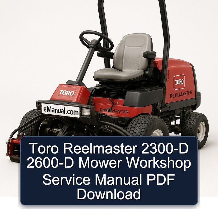 Toro Reelmaster 2300-D 2600-D Mower Service Repair Workshop Manual PDF