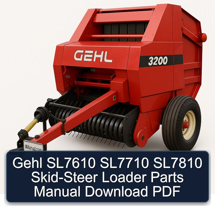 Gehl SL7610 SL7710 SL7810 SKID-STEER Loader Parts Catalog PDF