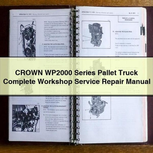 Crown WP2000 Series Pallet Truck Service Repair Workshop Manual PDF