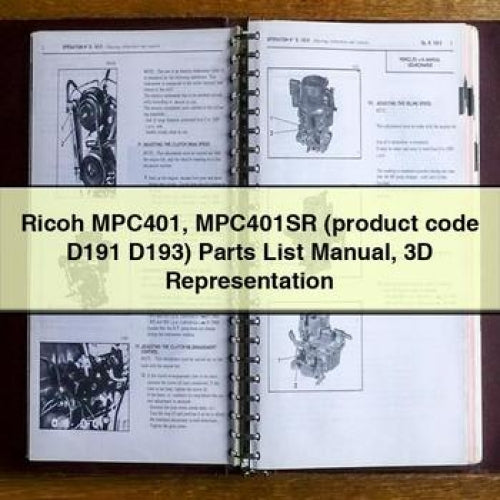 Ricoh MPC401 MPC401SR (product Code D191 D193) 3D Representation Parts Catalog PDF