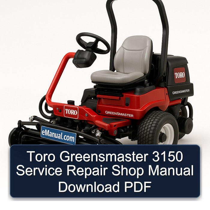 Toro Greensmaster 3150 Shop Service Repair Workshop Manual PDF