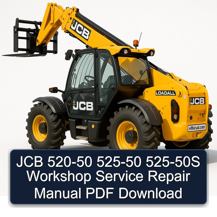 JCB 520-50 525-50 525-50S Service Repair Workshop Manual PDF