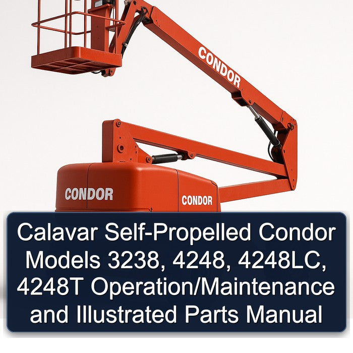 Calavar Self-propelled Condor Models 3238, 4248, 4248lc, 4248T Operation/ Illustrated Parts Catalog PDF