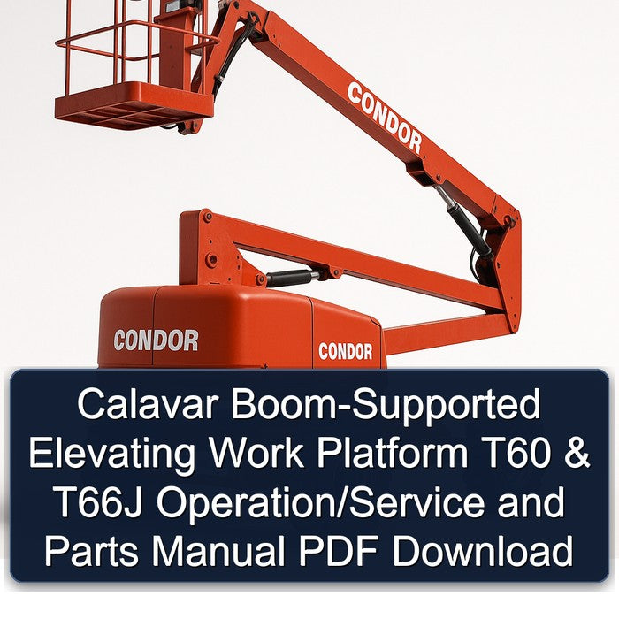 Calavar Boom-supported Elevating Work Platform T60 T66J Operation/ Parts Catalog PDF