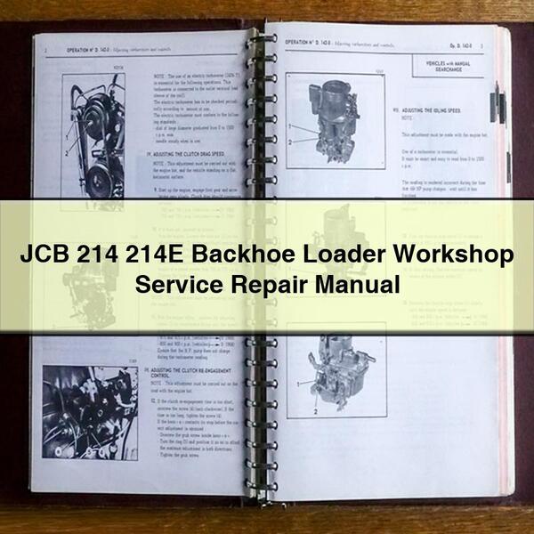 JCB 214 214E Backhoe Loader Service Repair Workshop Manual PDF
