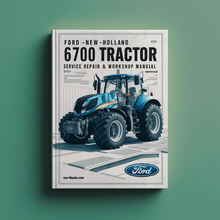 Ford New Holland 6700 Tractor -6- Volumes Service Repair Workshop Manual - Improved - Download PDF