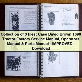 Collection of 3 files Case David Brown 1690 Tractor Factory Service Manual Operators Manual Parts Manual - Improved - Download PDF