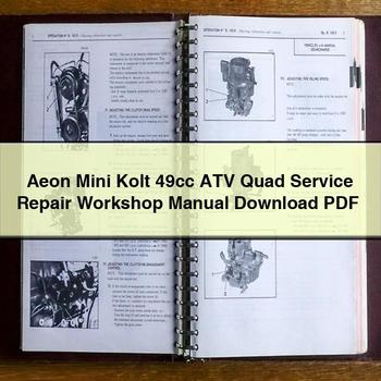 Aeon Mini Kolt 49cc ATV Quad Service Repair Workshop Manual Download PDF