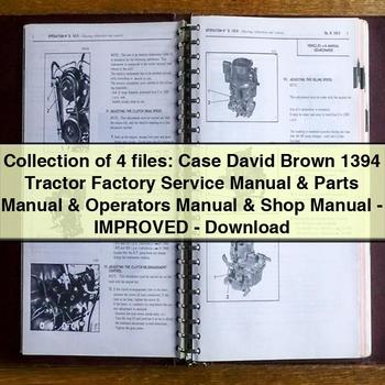 Collection of 4 files Case David Brown 1394 Tractor Factory Service Manual Parts Manual Operators Manual Shop Manual - Improved - Download PDF