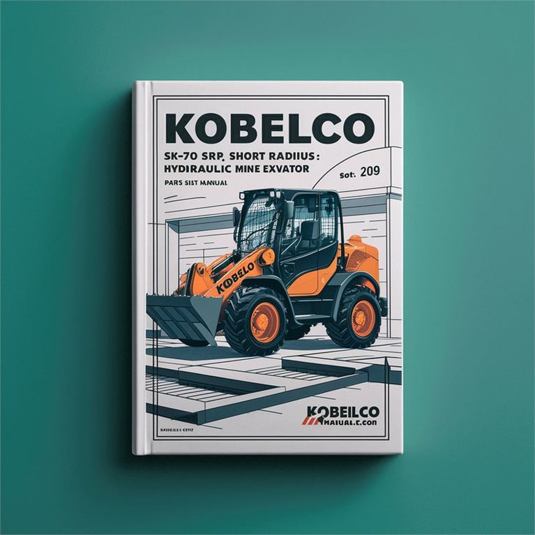 Kobelco SK70 SR Short Radius Hydraulic Mini Exavator Parts Catalog PDF