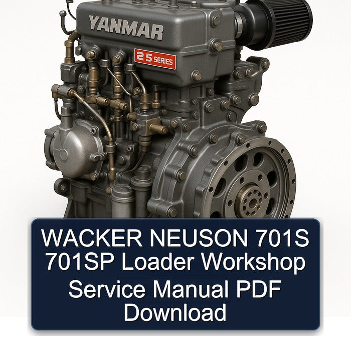 Wacker Neuson 701S 701SP Loader Service Repair Workshop Manual PDF
