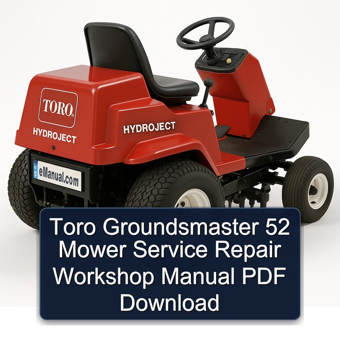 Toro Groundsmaster 52 Mower Service Repair Workshop Manual PDF