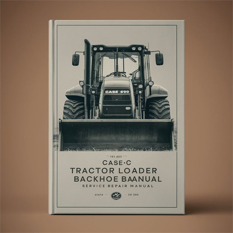 Case 580C Tractor Loader Backhoe Service Repair Workshop Manual PDF