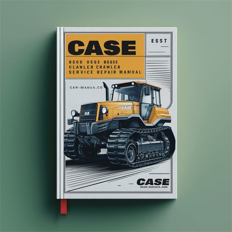 Case 850D 850E 855D 855E Crawler Service Repair Workshop Manual PDF