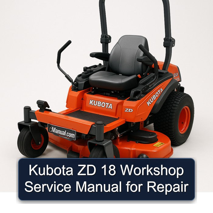 Kubota ZD 18 Service Repair Workshop Manual PDF