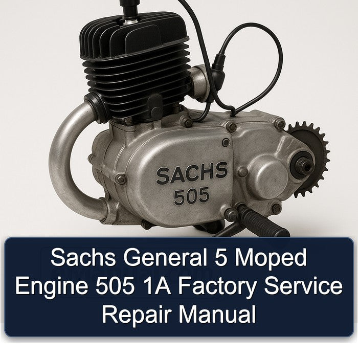 Sachs 505 General 5 Moped Engine 1A Service Repair Workshop Manual PDF