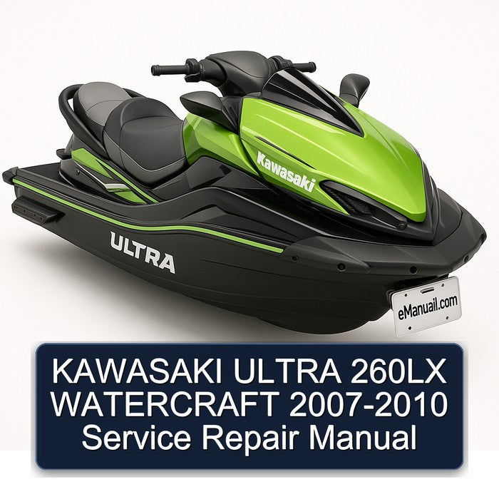 2007-2010 Kawasaki Ultra 260LX Watercraft Service Repair Workshop Manual PDF