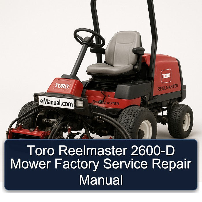 Toro Reelmaster 2600-D Mower Service Repair Workshop Manual PDF