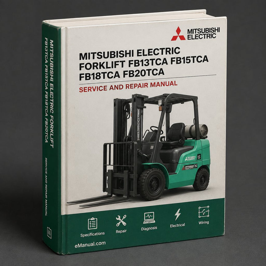 Manual de reparación y servicio del taller de carretillas elevadoras Mitsubishi Electric FB13TCA FB15TCA FB18TCA FB20TCA