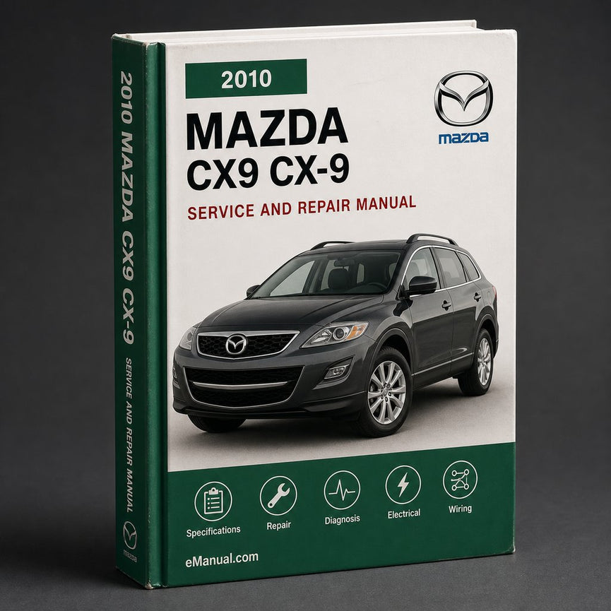 Mazda CX9 CX-9 2010 Repair Service Manual