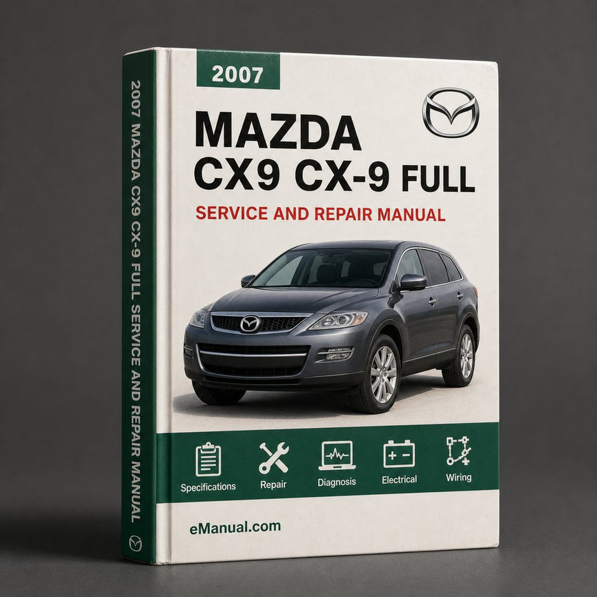 Mazda CX9 CX-9 2007 Full Service Repair Manual