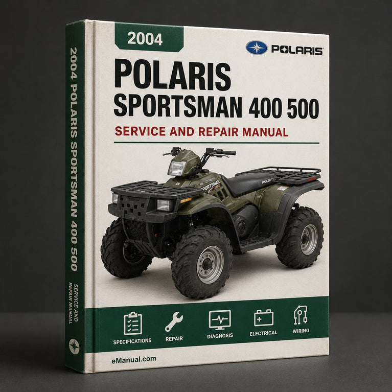 2004 Polaris Sportsman 400 500 Repair Manual