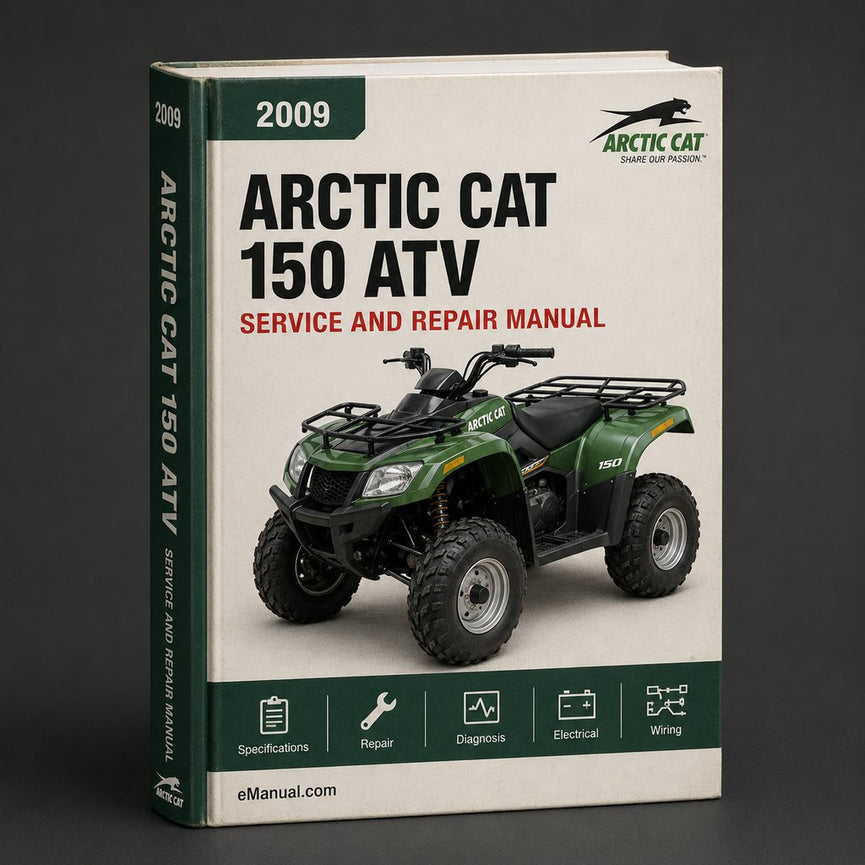 2009 Arctic Cat 150 Repair Manual ATV