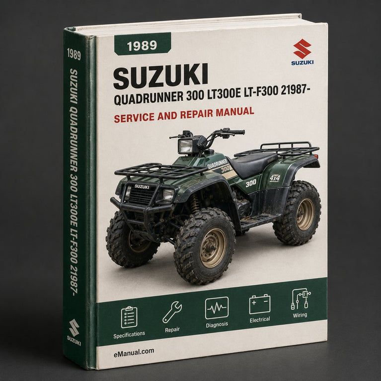 Suzuki QuadRunner 300 LT300E LT-F300 21987-1989 Service Repair Workshop Manual