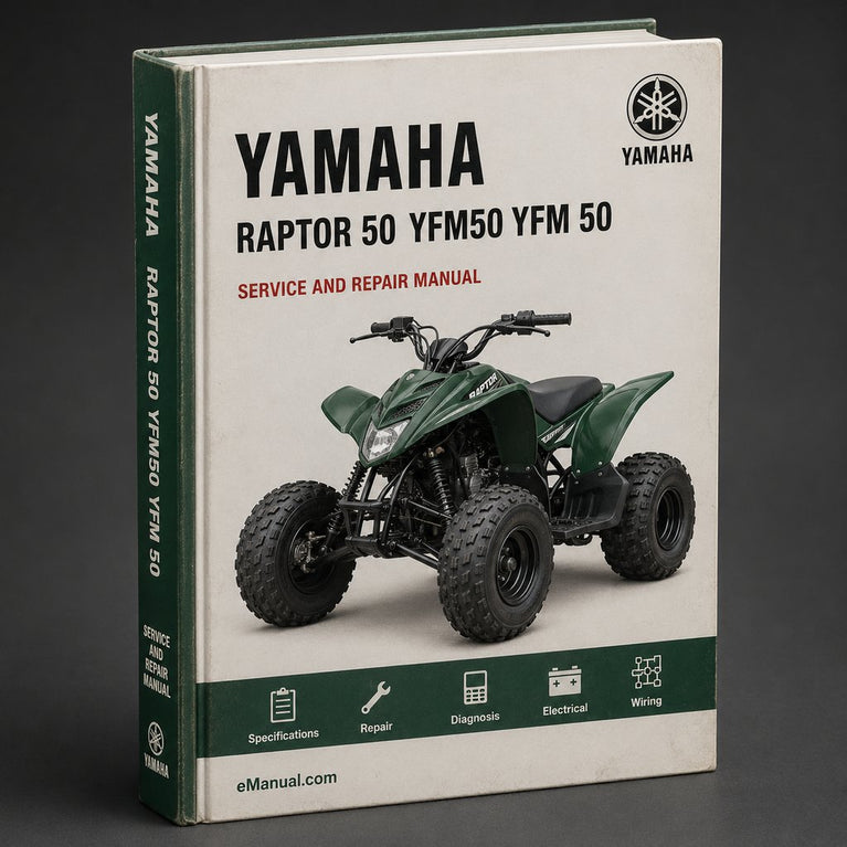 Yamaha Raptor 50 YFM50 YFM 50 YFM50S 04-08 Service Repair Workshop Manual
