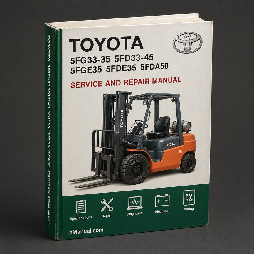 Toyota 5fg33-35 5fd33-45 5fge35 5fde35 5fda50 Service Manual