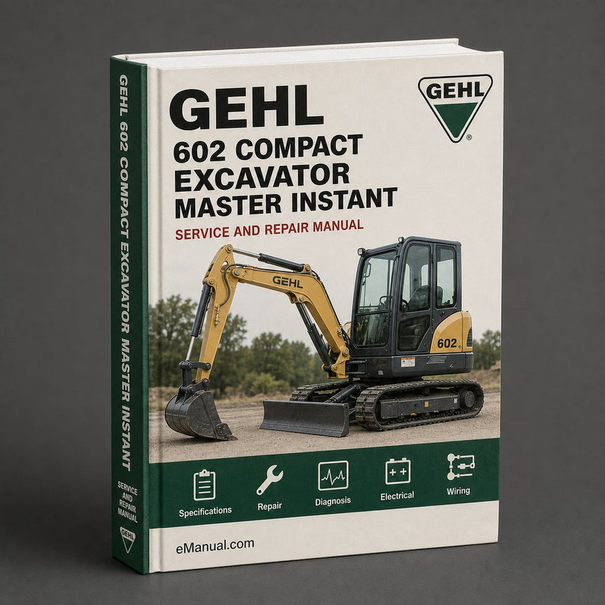 Gehl 602 Compact Excavator Illustrated Master Parts List Manual Instant Download (Form No.918041 Revision B) PDF