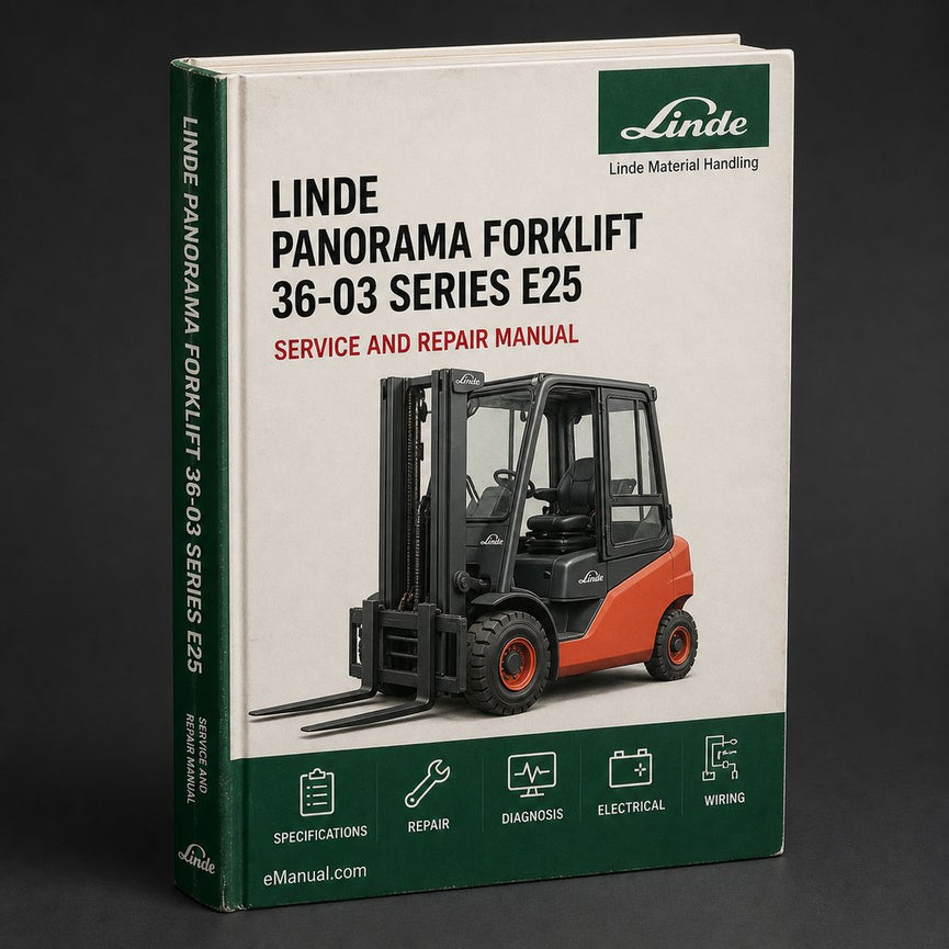 Linde Panorama Forklift 36-03 Series E25 E30 Operating Manual (User Manual)