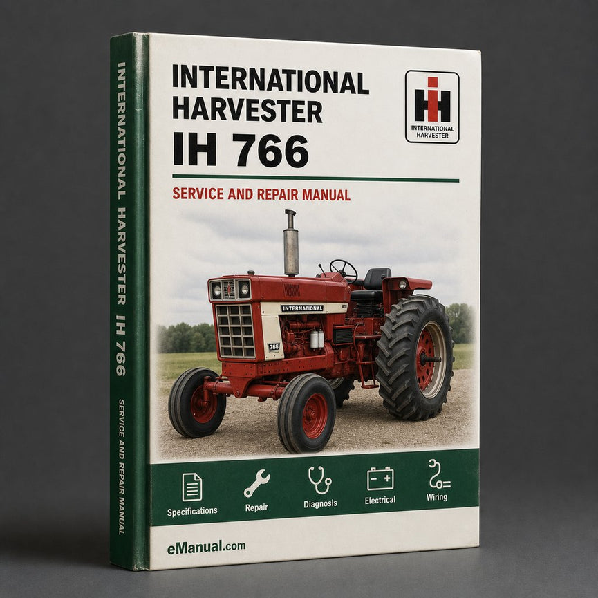IH International Harvester 766 Workshop Service Repair Manual