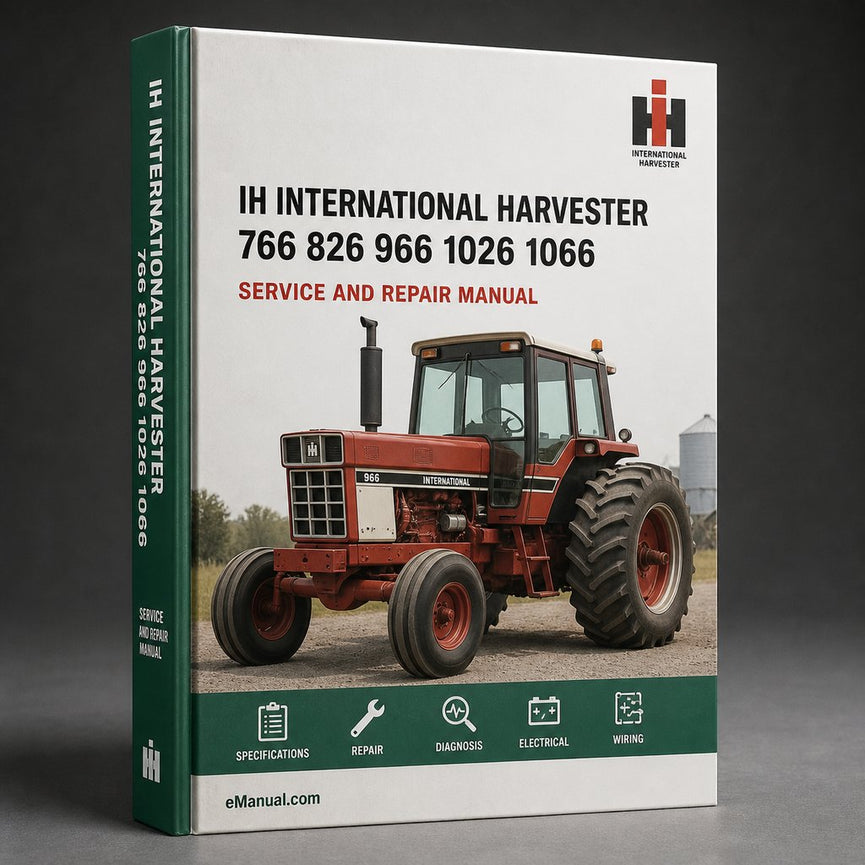 IH International Harvester 766 826 966 1026 1066 Manual