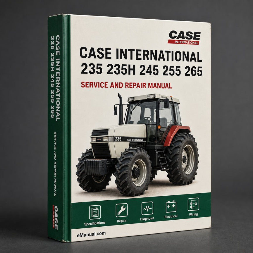 Case International 235 235H 245 255 265 275 Tractor Service Repair Manual