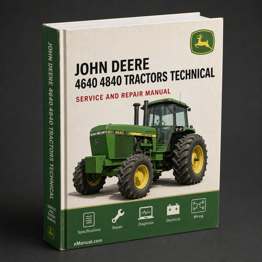 John Deere 4640 4840 Tractors Technical Manual