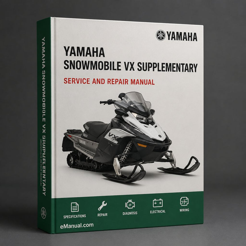 Yamaha Snowmobile VX Supplementary Service Repair Manual