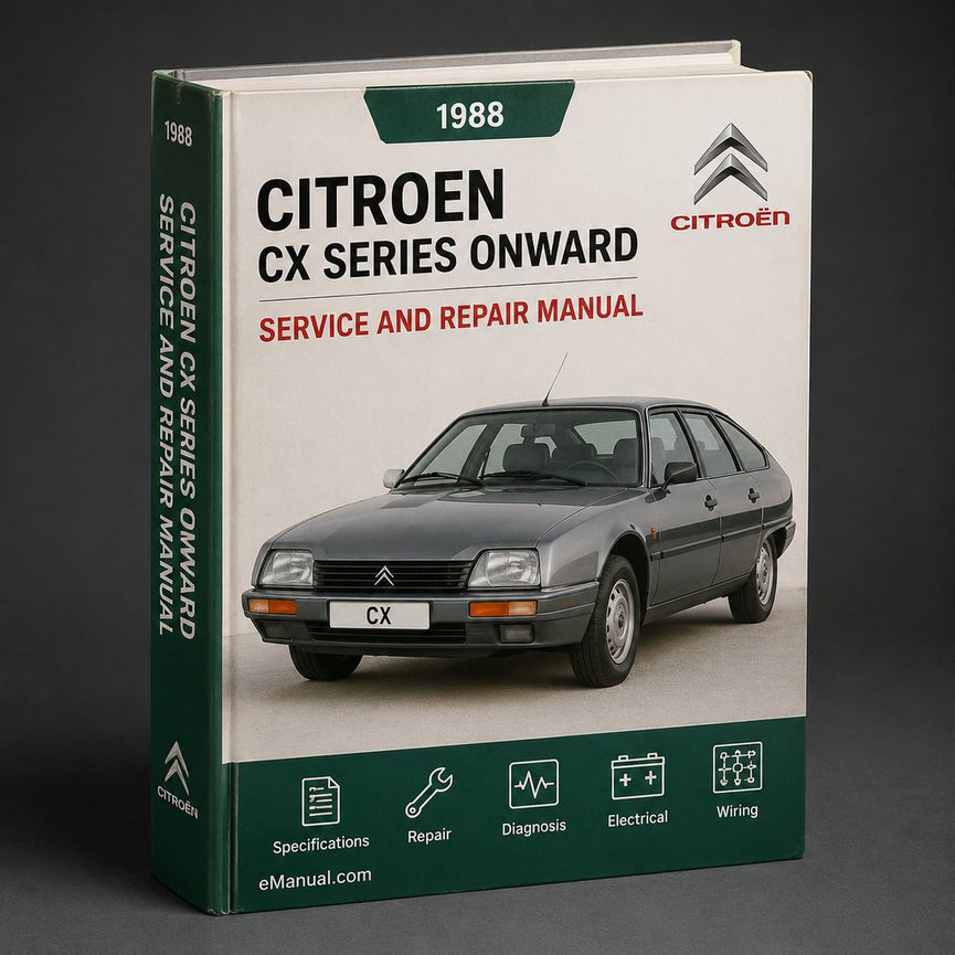 CITROEN CX Series 2 Service Repair Manual 1988 Onward